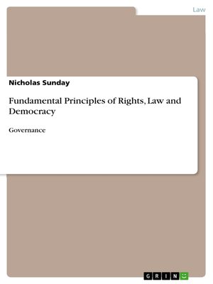 cover image of Fundamental Principles of Rights, Law and Democracy